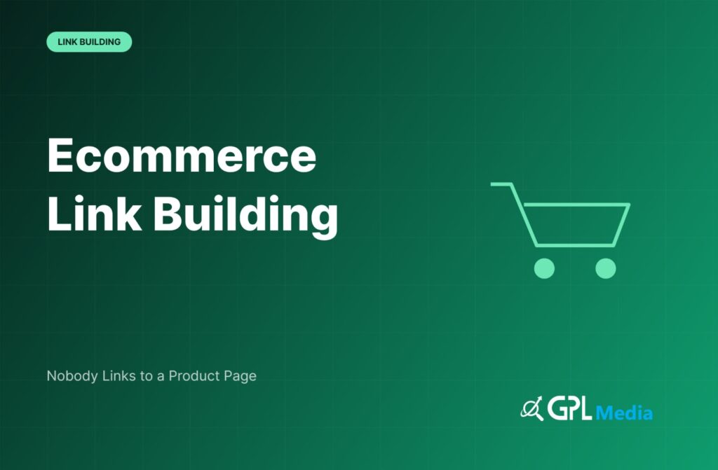 Ecommerce link building - product and category pages