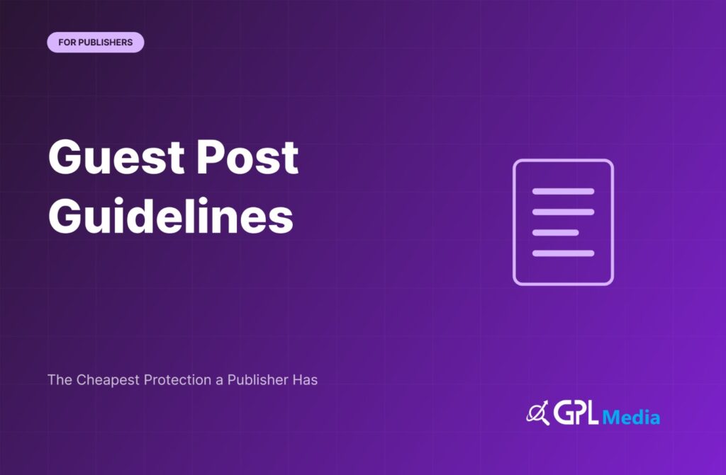 Guest post guidelines for publishers