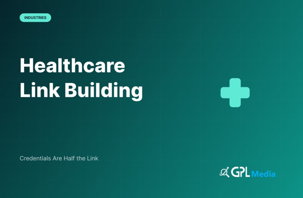 Healthcare and YMYL link building